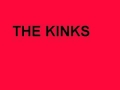 The Kink's -Catch Me Now I'm Falling