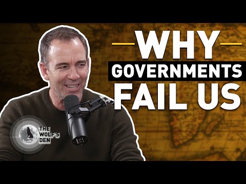 Why Governments Fail Us