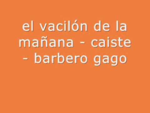 Barbero Galgo - El Vacilon