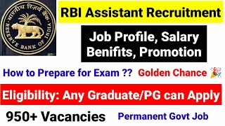 RBI Recruitment | RBI Assistant Career Prospects | Promotions | Job Profile | Salary | Benefits