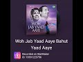 Woh Jab Yaad Aaye Bahut Yaad Aaye