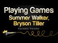 Summer Walker, Bryson Tiller - Playing Games (Karaoke Version)