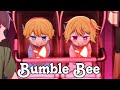 Oshi No Ko AMV Bumble Bee