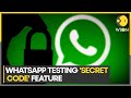 WhatsApp 'secret code' feature for easy access to locked chats | World News | WION