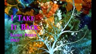 I Take It Back - Sandy Posey - 1967