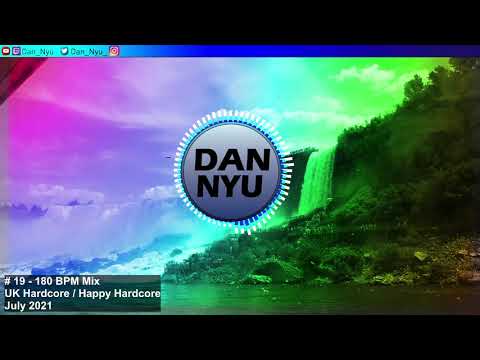 UK Hardcore / Happy Hardcore # 19 - July 2021