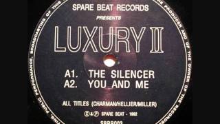 Luxury II - The Silencer