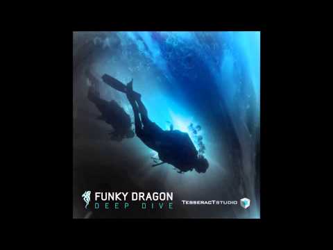 Funky Dragon - Deep Dive