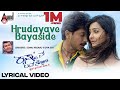 Hrudayave Bayaside Lyrical Video Krishnan Love Story Ajai Rao Radhika Pandit Sonu Nigam