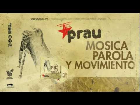 Prau - Mosica, parola y movimiento. (Os pietz en a tierra - 2012)