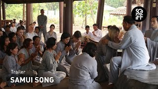 Samui Song Trailer | SGIFF 2017