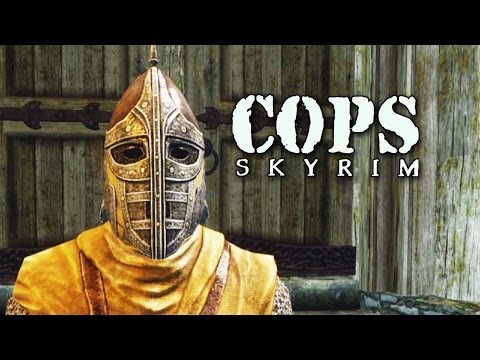 COPS: Skyrim - Season 5: Episode 5