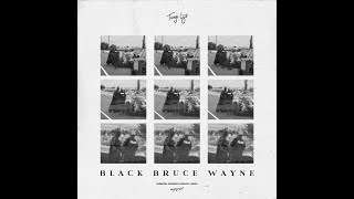 Tunji Ige - Black Bruce Wayne [Official Audio]