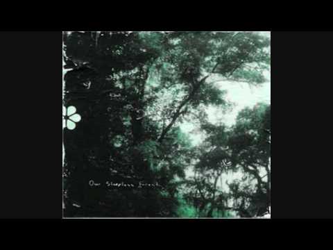 Our Sleepless Forest - The Clarion