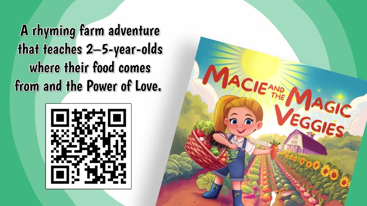 Macie and the Magic Veggies Book Trailer