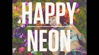 Neon Hitch - Born to Be Remembered