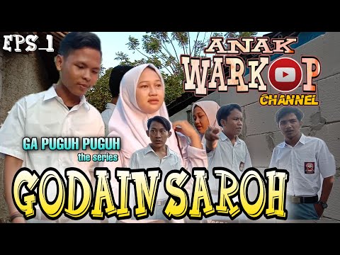 anak-warkop-channel-eps_1-godain-si-saroh
