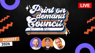 TIER UPS & Q4 Advice! | Print on Demand Council August 2026