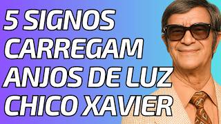 Chico Xavier Sentiu: Esses 5 Signos São a Muralha Contra as Trevas