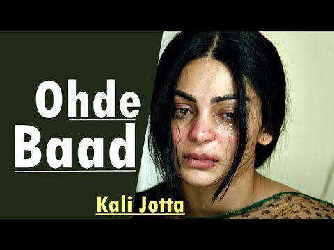 Ohde Baad (Lyrics) Satinder Sartaaj | Kali Jotta|Neeru Bajwa, Wamiqa Gabbi|Latest Punjabi Songs 2023