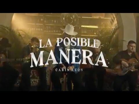 La Posible Manera - Carin Leon