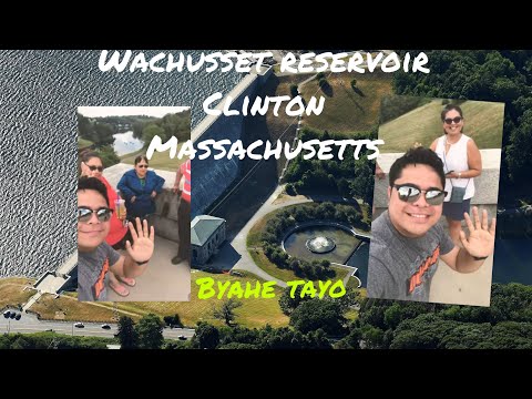 Wachusset reservoir Clinton ma.. byahe tayo!