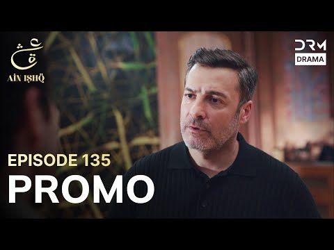 Ain Ishq | One love | Episode 135 Promo | Tomorrow at 8PM