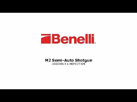 Benelli M2 Semi-Auto Shotgun | Assembly & Inspection