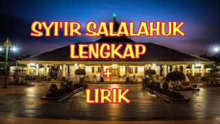 Download lagu SYI'IR SALALAHUK LENGKAP   LIRIK || PUJIAN SETELAH TARAWIH mp3