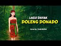 Doleng Donado Lagu Dayak Cover Terbaru 2025