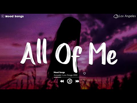 All Of Me 💔 Sad Songs Playlist 2024 ~ Playlist That Will Make You Cry 😥