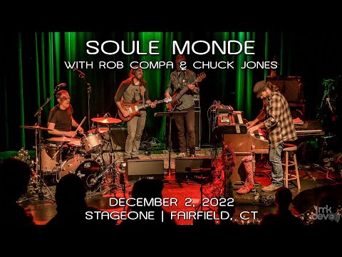 Soule Monde w/Rob Compa & Chuck Jones: 2022-12-02 - StageOne; Fairfield, CT (Complete Show) [4K]