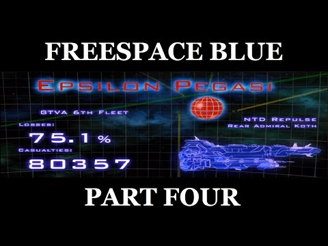 Freespace 2 SCP: Freespace Blue - Part 4 (Missions 8, 9, 10)