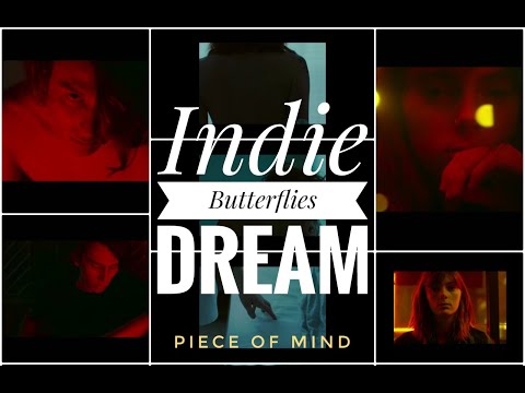 Piece of mind - Indie Butterflies Dream