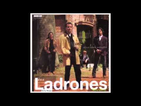 No podia moverme - Los Ladrones Sueltos