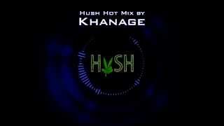 Khanage - Abstractions - Hush Hot Mix