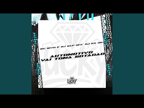 Automotivo Vai Toma Botadão