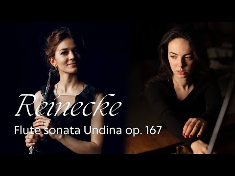 Reinecke. Flute Sonata Undine, Op. 167