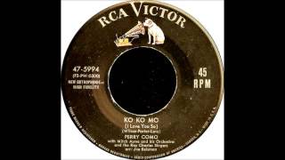Ko Ko Mo (I Love You So) - Perry Como '55  RCA Victor 47 5994