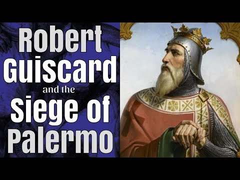The Norman Conquest of Sicily - Part 4: The Siege of Palermo