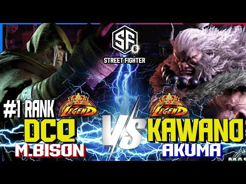 SF6 ▰ DCQ (#1 Ranked M Bison) vs KAWANO (Akuma) ▰ HIGH LEVEL GAMEPLAY