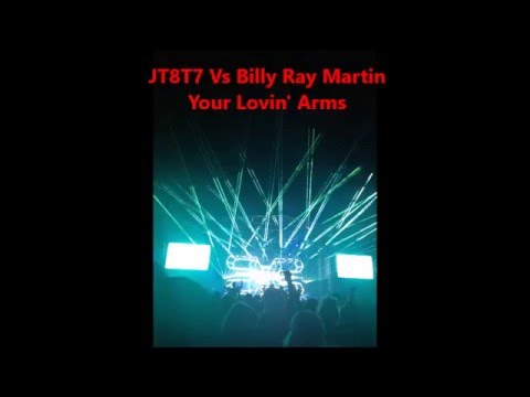 JT8T7 Vs Billy Ray Martin Your Lovin' Arms Bassline Remix
