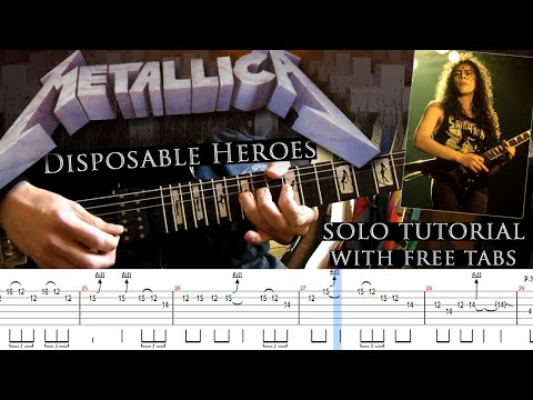 Metallica - Disposable Heroes guitar solo lesson (with tablatures and backing tracks)