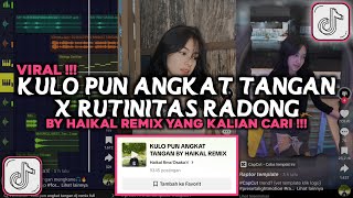Download lagu DJ KULO PUN ANGKAT TANGAN BY HAIKAL REMIX VIRAL TIKTOK 2024 mp3 Download lagu DJ KULO PUN ANGKAT TANGAN BY HAIKAL REMIX VIRAL TIKTOK 2024 mp3