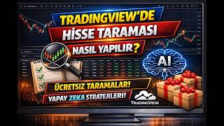 TradingView’de Hisse Taraması Nasıl Yapılır? | Ücretsiz Tarama ve Yapa