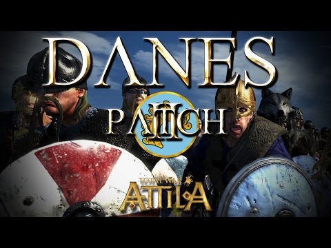 Total War Attila Factions - Patch 2 Danes