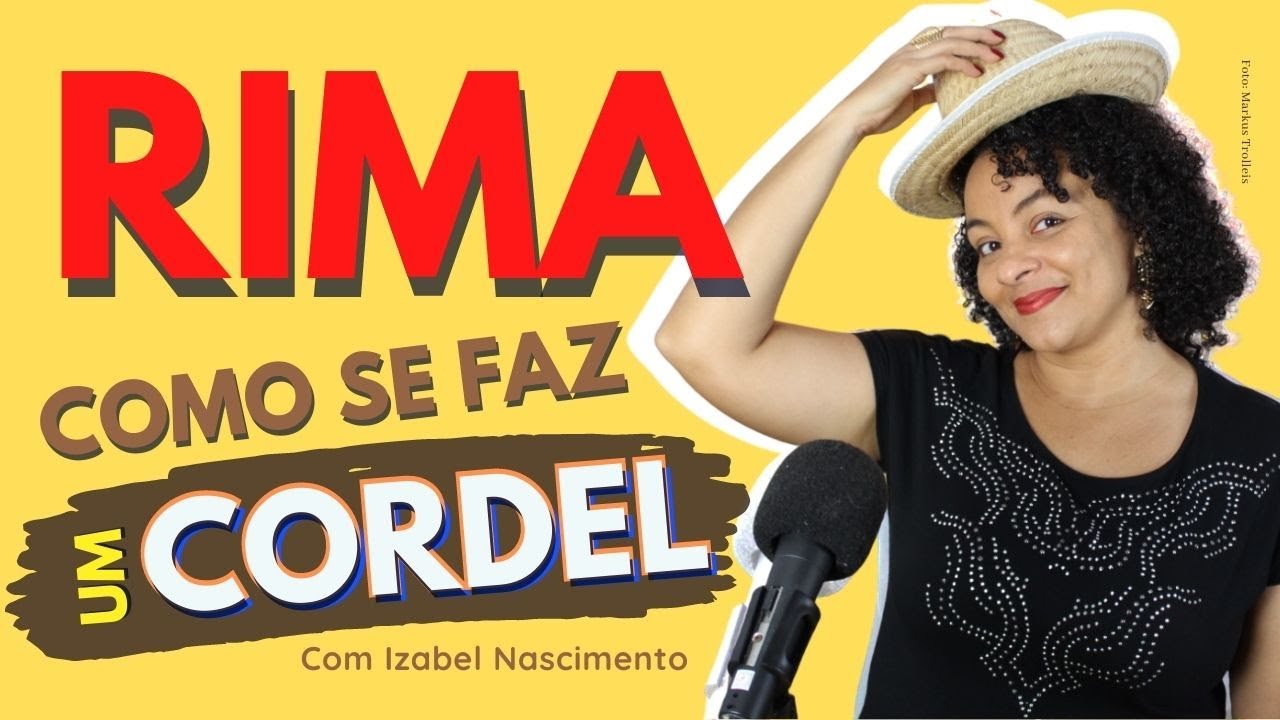 Rima | COMO SE FAZ UM CORDEL? #03