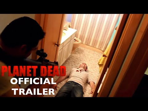 PLANET DEAD | Movie Trailer | Action Horror | Chicago Zombie Film