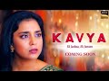 Kavya Ek Jazbaa Ek Junoon New Show Coming Soon Shorts Kavya