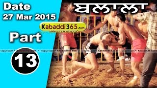 Balal (doraha) Kabaddi Tournament 27 Mar 2015 Part 13 by Kabaddi365.com